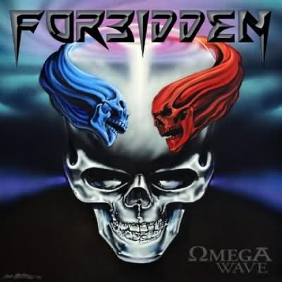 Forbidden: "Omega Wave" – 2010